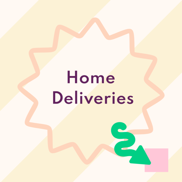Home Deliveries